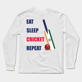 Eat Sleep Cricket Repeat India Flag Cricket Bat Long Sleeve T-Shirt